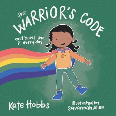 Kate Hobbs - Warrior's Code, Inbunden