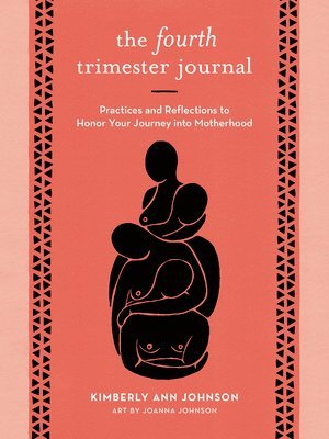The Fourth Trimester Journal 1