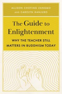 bokomslag The Guide to Enlightenment