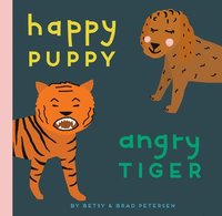 bokomslag Happy Puppy, Angry Tiger