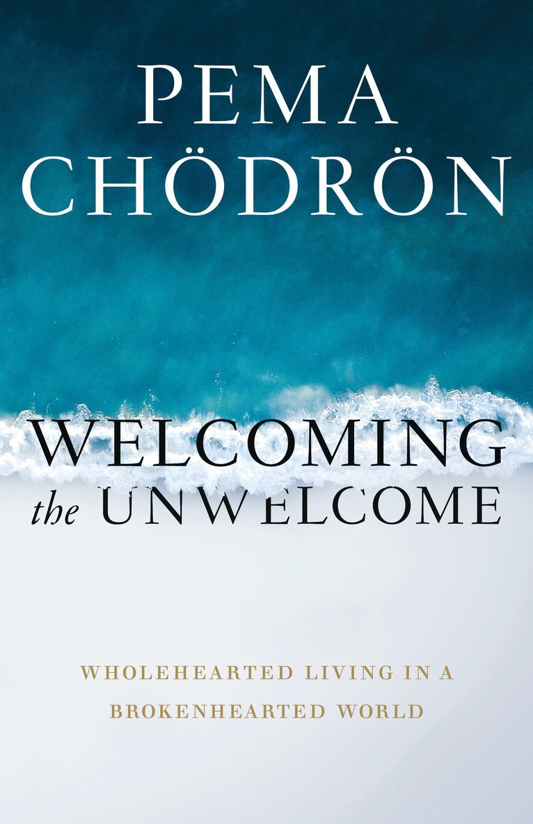 Welcoming the Unwelcome 1