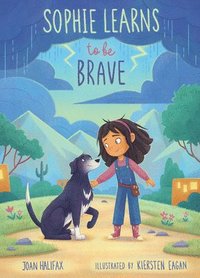 bokomslag Sophie Learns to Be Brave