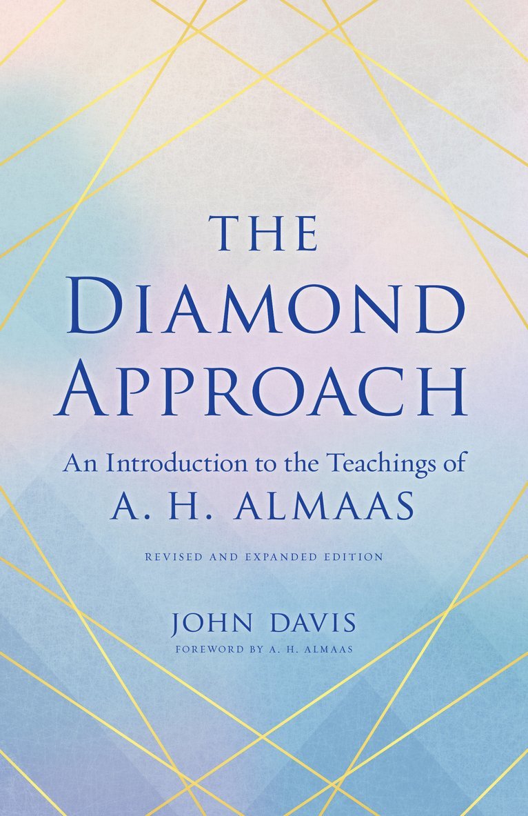 John Davis, A. H. Almaas - Diamond Approach, Häftad