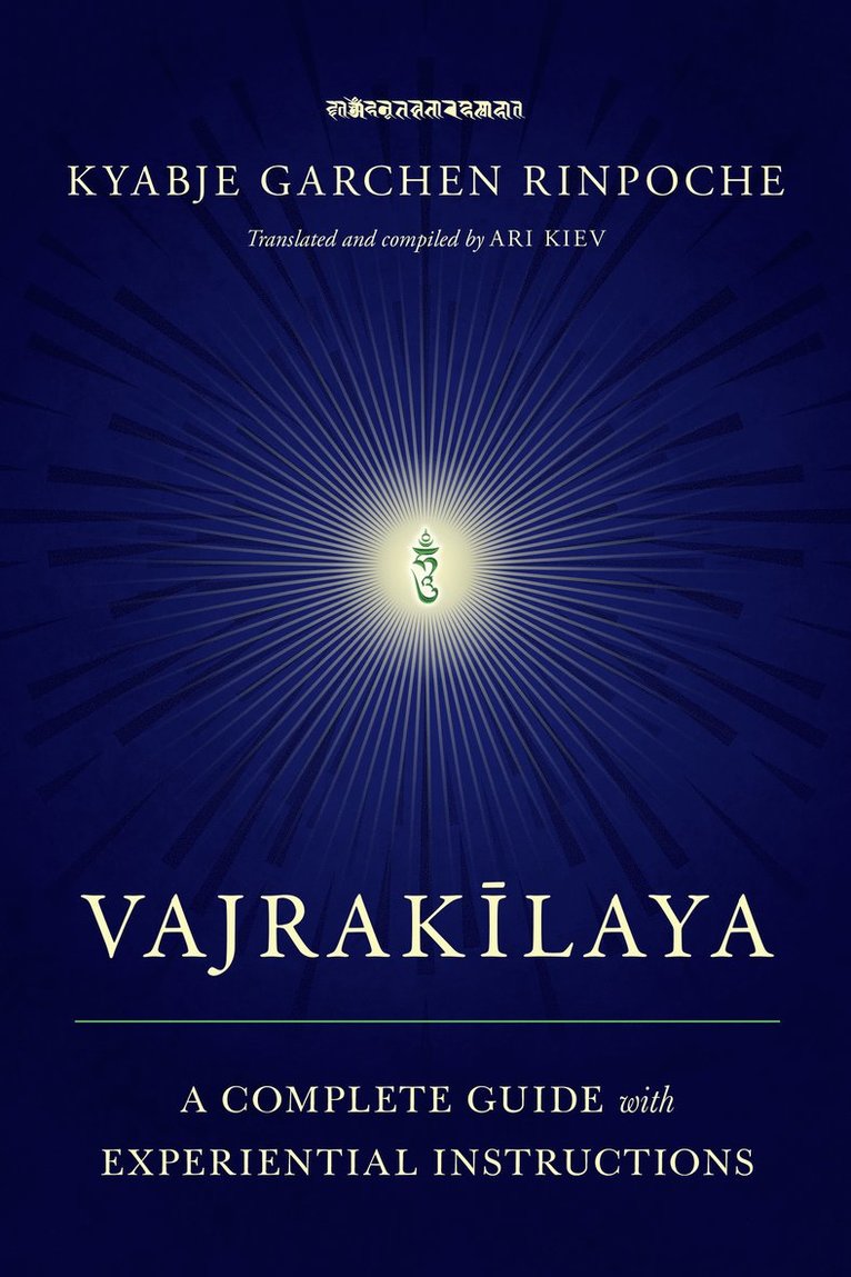Kyabje Garchen Rinpoche, Ari Kiev, Kyabje Garchen Rinpoche - Vajrakilaya, Häftad