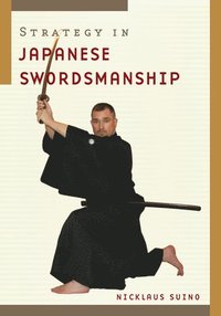bokomslag Strategy in Japanese Swordship