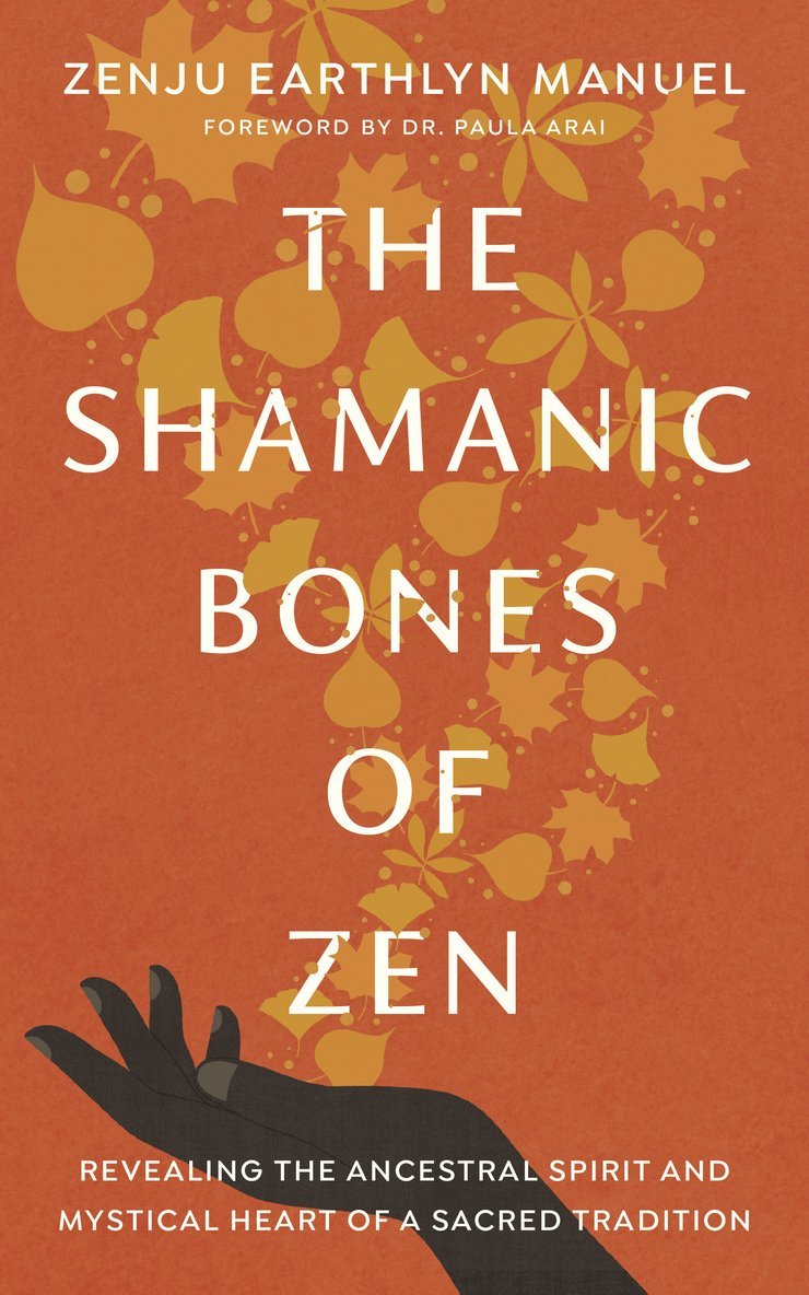 The Shamanic Bones of Zen 1