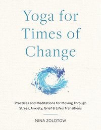 bokomslag Yoga for Times of Change
