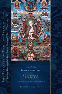 bokomslag Sakya: The Path with Its Result, Part 1