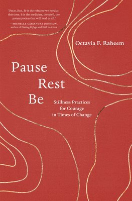 bokomslag Pause, Rest, Be