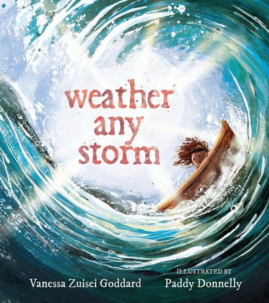 Vanessa Zuisei Goddard, Paddy Donnelly - Weather Any Storm, Kartonnage