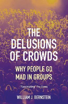 bokomslag Delusions of Crowds