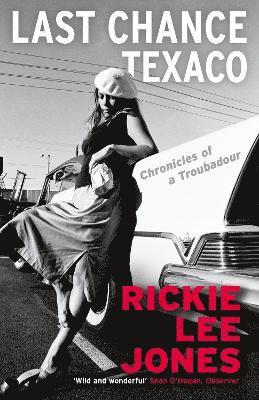 Rickie Lee Jones - Last Chance Texaco, Häftad