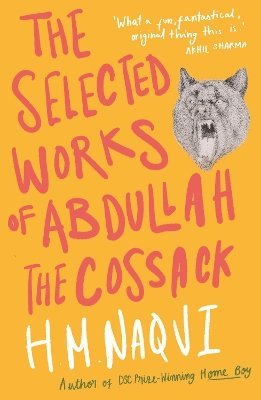 bokomslag The Selected Works of Abdullah the Cossack