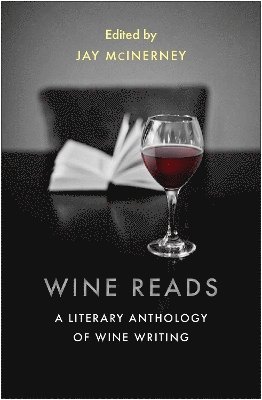 Jay McInerney - Wine Reads, Häftad