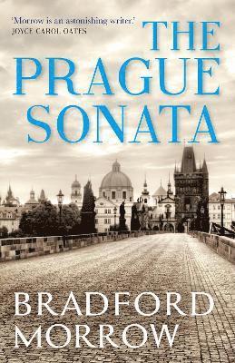 Bradford Morrow - Prague Sonata, Häftad