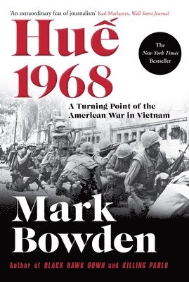 Mark Bowden - Hue 1968, Häftad