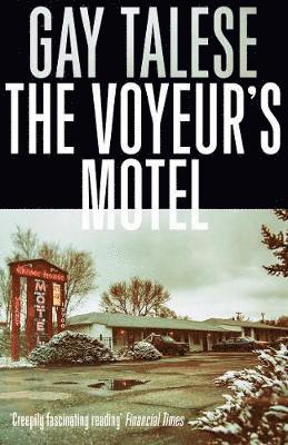 The Voyeur's Motel 1