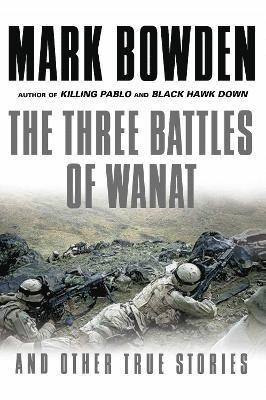 bokomslag The Three Battles of Wanat