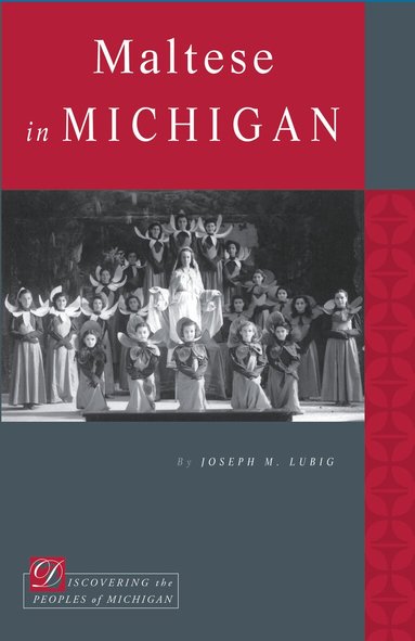 Joseph M. Lubig - Maltese in Michigan, Häftad