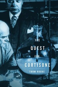 bokomslag The Quest for Cortisone