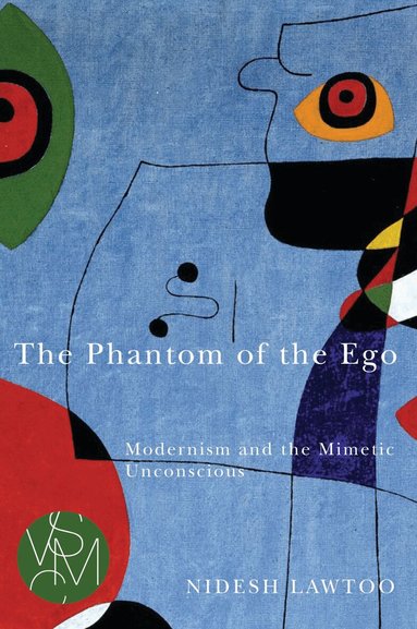 Nidesh Lawtoo - Phantom of the Ego, Häftad