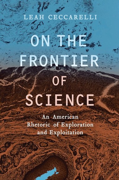 Leah Ceccarelli - On the Frontier of Science, Häftad