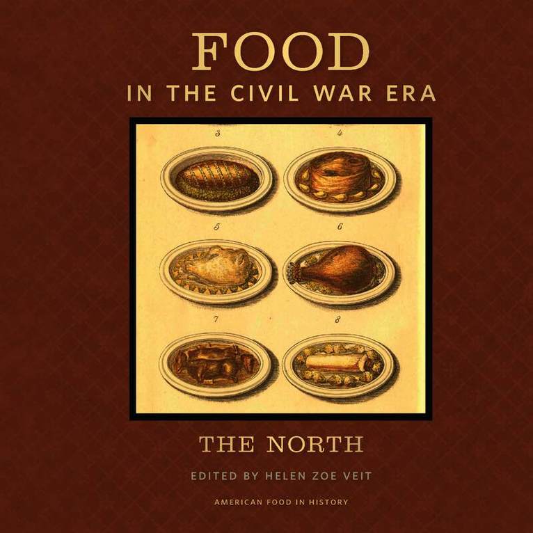 Food in the Civil War Era