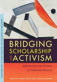 bokomslag Bridging Scholarship and Activism