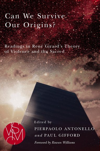 Pierpaolo Antonello, Paul Gifford - Can We Survive Our Origins?, Häftad