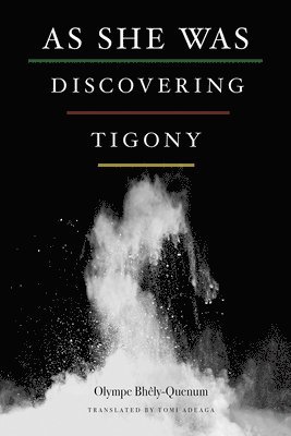 bokomslag As She Was Discovering Tigony