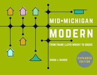 bokomslag Mid-Michigan Modern, Expanded Edition