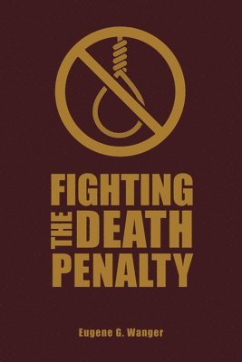 bokomslag Fighting the Death Penalty