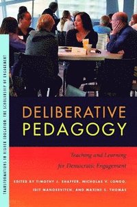 bokomslag Deliberative Pedagogy