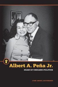 bokomslag Albert A. Peña Jr.