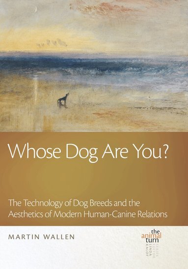 Martin Wallen - Whose Dog Are You?, Inbunden