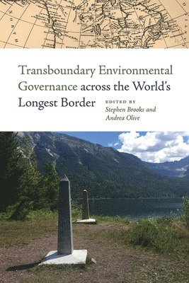 bokomslag Transboundary Environmental Governance across the World's Longest Border