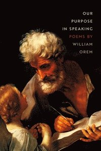 bokomslag Our Purpose in Speaking