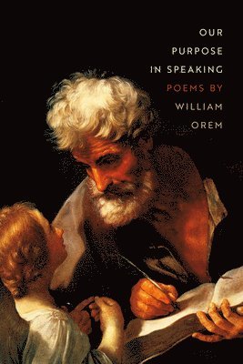 bokomslag Our Purpose in Speaking