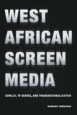 bokomslag West African Screen Media