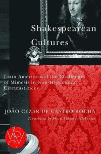 bokomslag Shakespearean Cultures