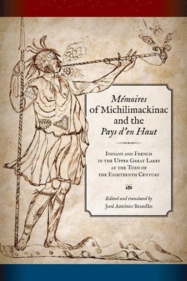 bokomslag Mémoires of Michilimackinac and the Pays d'en Haut