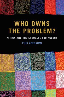 Who Owns the Problem? 1