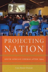 bokomslag Projecting Nation