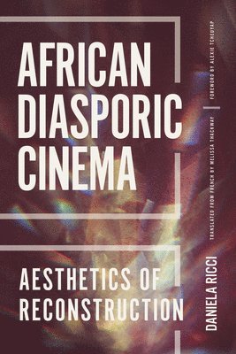 bokomslag African Diasporic Cinema