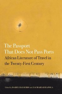 bokomslag Passport That Does Not Pass Ports