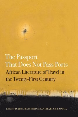 bokomslag Passport That Does Not Pass Ports