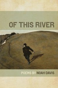 bokomslag Of This River