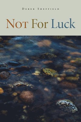 Not For Luck 1