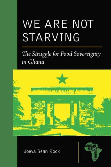 Joeva Sean Rock - We Are Not Starving, Häftad