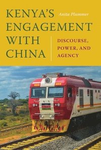 bokomslag Kenya's Engagement with China